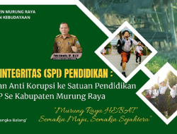 SURVEY PENILAIAN INTEGRITAS (SPI) PENDIDIKAN “SOSIALISASI PENDIDIKAN ANTI KORUPSI KE SATUAN PENDIDIKAN JENJANG SD DAN SMP SE KABUPATEN MURUNG RAYA” TAHUN 2025.