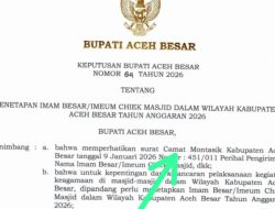 Bupati Aceh Besar Diduga Teledor, SK Imum Chiek Abu Indrapuri Cacat Administrasi